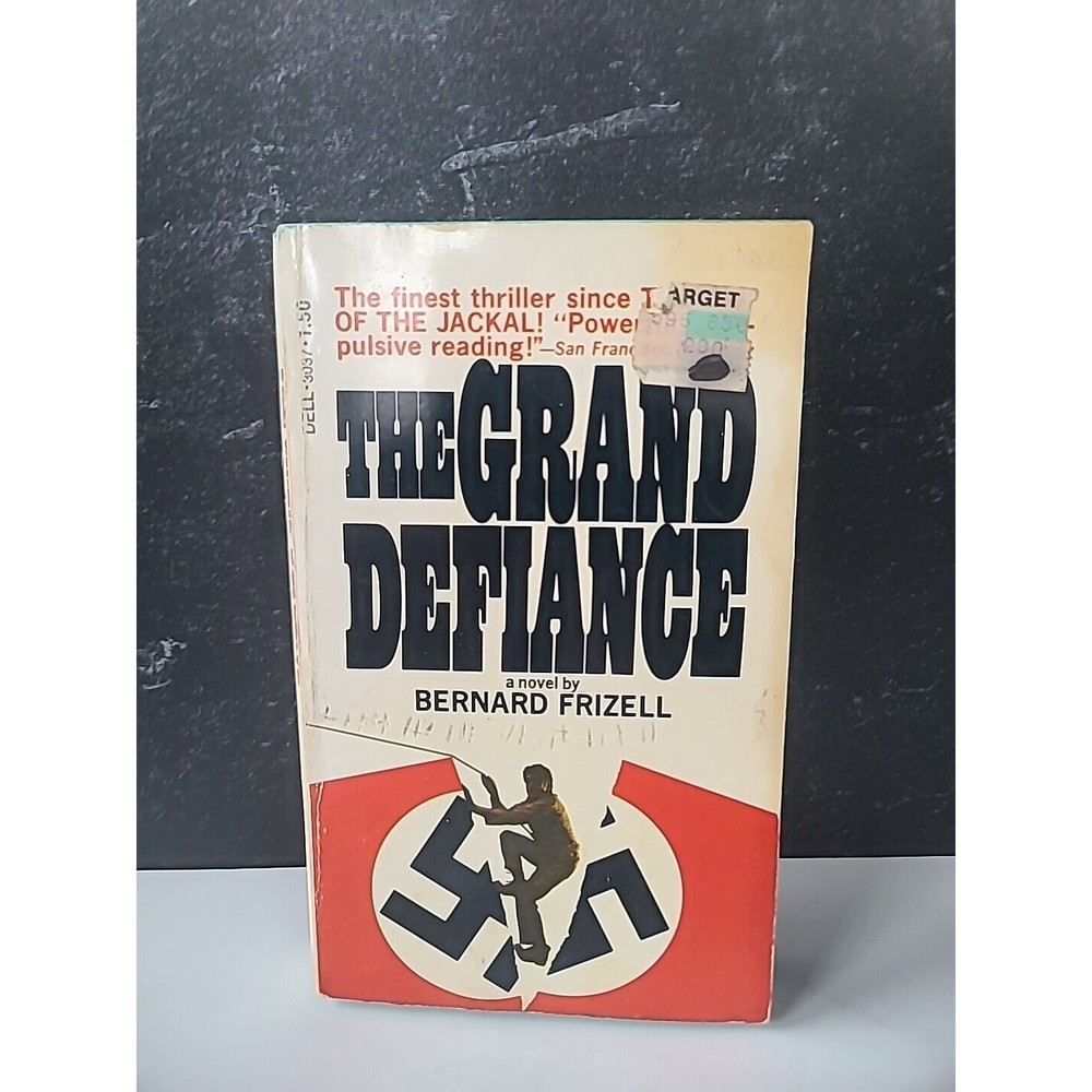The Grand Defiance, A Novel by Bernard Frizell (1973, Mass Market)